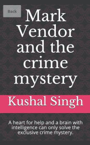 Title: Mark Vendor and the School Library, Author: Kushal Singh