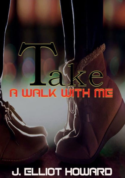 Take A Walk With Me