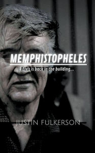 Title: Memphistopheles, Author: Justin Fulkerson