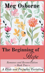 Title: The Beginning of Hope, Author: Meg Osborne