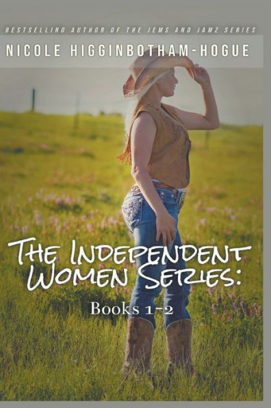 The Independent Women Series: Books 1-2