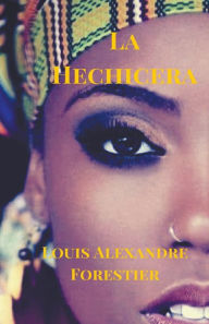 Title: La Hechicera, Author: Louis Alexandre Forestier