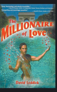 Title: The Millionaire of Love, Author: David Leddick