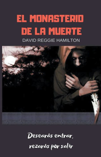 El Monasterio de la muerte