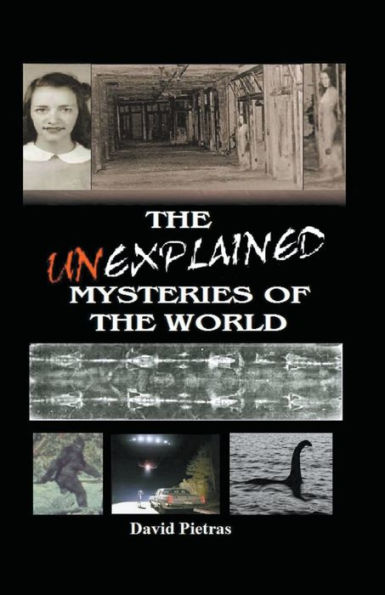 The Unexplained Mysteries of World