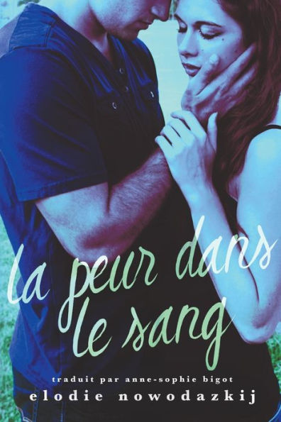 La peur dans le sang