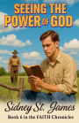 Seeing the Power of God