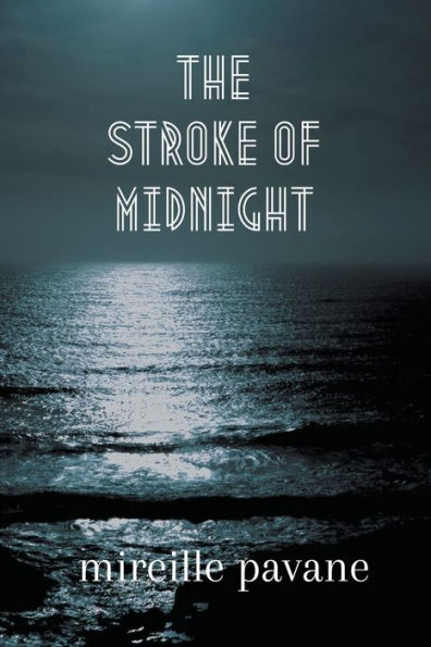 The Stroke of Midnight