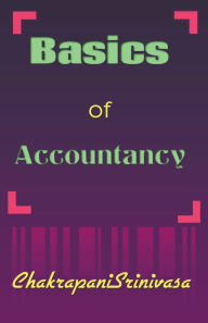 Title: Basics of Accountancy, Author: Chakrapani Srinivasa