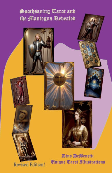 Soothsaying Tarot and the Mantegna Revealed