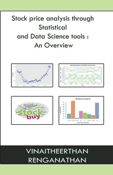 Stock Price Analysis Through Statistical And Data Science Tools: an Overview