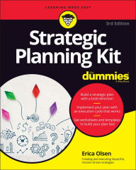 Title: Strategic Planning Kit For Dummies, Author: Erica Olsen