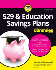 Title: 529 & Education Savings Plans For Dummies, Author: Margaret A. Munro