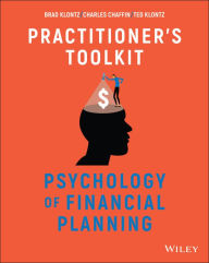 Title: Psychology of Financial Planning, Practitioner's Toolkit, Author: Brad Klontz