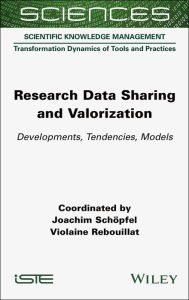 Title: Research Data Sharing and Valorization: Developments, Tendencies, Models, Author: Joachim Schöpfel