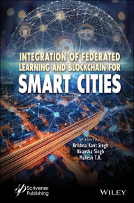 Title: Integration of Federated Learning and Blockchain for Smart Cities, Author: Krishna Kant Singh