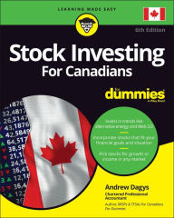 Title: Stock Investing For Canadians For Dummies, Author: Andrew Dagys