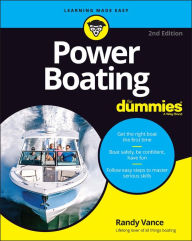 Title: Power Boating For Dummies, Author: Randy Vance