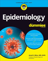 Title: Epidemiology For Dummies, Author: Amal K. Mitra