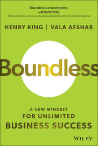 Online books download for free Boundless: A New Mindset for Unlimited Business Success 9781394171798 by Vala Afshar, Henry King