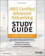 AWS Certified Advanced Networking Study Guide: Specialty (ANS-C01) Exam