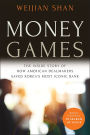 Money Games: The Inside Story of How American Dealmakers Saved Korea's Most Iconic Bank