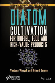 Title: Diatom Cultivation for Biofuel, Food and High-Value Products, Author: Vandana Vinayak