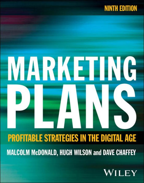 Marketing Plans: Profitable Strategies the Digital Age