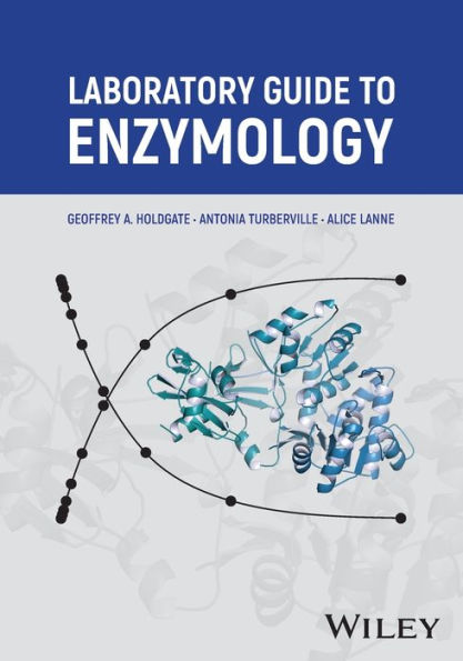 Laboratory Guide to Enzymology