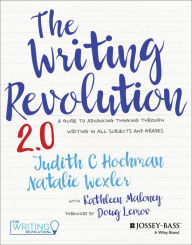 Free audiobook download for ipod touch The Writing Revolution 2.0: A Guide to Advancing Thinking Through Writing in All Subjects and Grades by Judith C. Hochman, Natalie Wexler, Kathleen Maloney, Doug Lemov 9781394182039 PDB CHM (English literature)