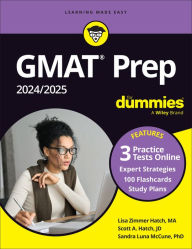 Title: GMAT Prep 2024/2025 For Dummies (GMAT Focus Edition): Book + 3 Practice Tests + 100 Flashcards Online, Author: Lisa Zimmer Hatch