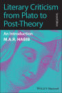 Literary Criticism from Plato to the Present: An Introduction