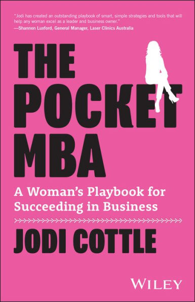 The Pocket MBA: A Woman's Playbook for Succeeding Business