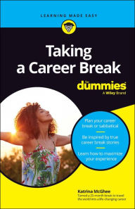 Free computer books in pdf to download Taking A Career Break For Dummies (English Edition) RTF CHM by Katrina McGhee 9781394197590