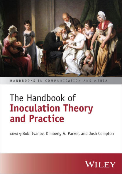 The Handbook of Inoculation Theory and Practice