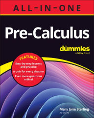 Amazon books free kindle downloads Pre-Calculus All-in-One For Dummies: Book + Chapter Quizzes Online by Mary Jane Sterling DJVU