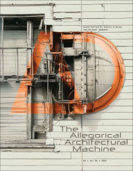 The Allegorical Architectural Machine