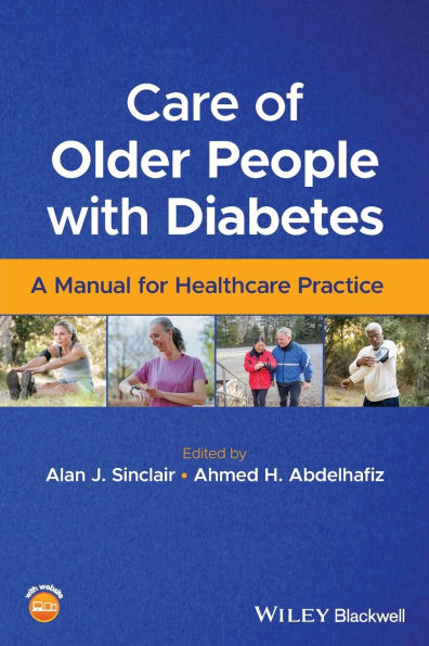 Care of Older People with Diabetes: A Manual for Healthcare Practice