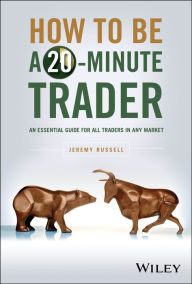 Download ebooks to ipod free How to Be a 20-Minute Trader: An Essential Guide for All Traders in Any Market 9781394205226 CHM PDF ePub (English Edition)