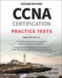 CCNA Certification Practice Tests: Exam 200-301 v1.1