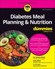 Free books to read without downloading Diabetes Meal Planning & Nutrition For Dummies (English literature) by Simon Poole, Amy Riolo  9781394206865