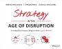 Strategy in the Age of Disruption: A Handbook to Anticipate Change and Make Smart Decisions