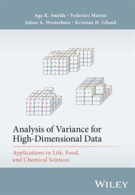 Free book downloads for ipod Analysis of Variance for High-Dimensional Data: Applications in Life, Food, and Chemical Sciences ePub