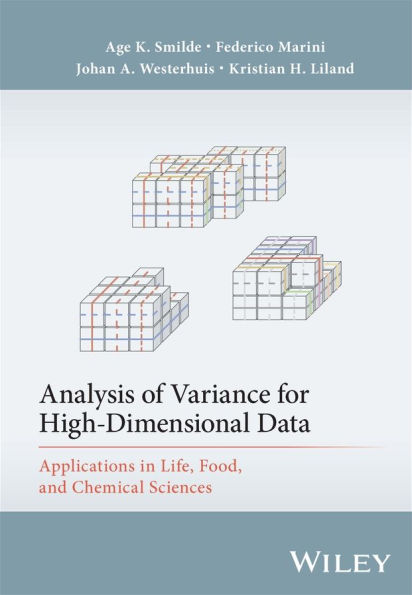 Analysis of Variance for High-Dimensional Data: Applications in Life, Food, and Chemical Sciences
