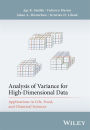 Analysis of Variance for High-Dimensional Data: Applications in Life, Food, and Chemical Sciences