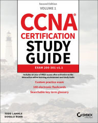 Title: CCNA Certification Study Guide Volume 1: Exam 200-301 v1.1, Author: Todd Lammle
