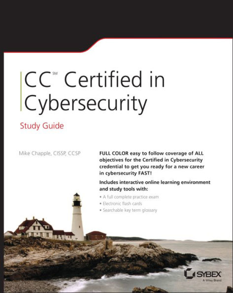 CC Certified in Cybersecurity Study Guide