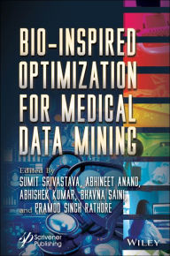 Title: Bio-Inspired Optimization for Medical Data Mining, Author: Sumit Srivastava