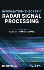 Information-Theoretic Radar Signal Processing