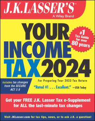 Download epub book on kindle J.K. Lasser's Your Income Tax 2024: For Preparing Your 2023 Tax Return 9781394223497